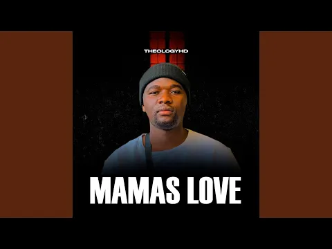 Download MP3 Mamas Love