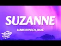Download Lagu Mark Ronson, RAYE - Suzanne (Lyrics)