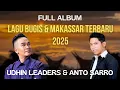 Download Lagu Full Album Lagu Bugis Makassar 2025 - Uhdin Leaders \u0026 Anto Sarro