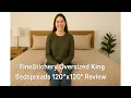 FineStichery Oversized King Bedspreads 120 x120 Review