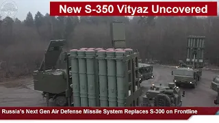 Thumbnail New S-350 Vityaz Uncovered: Russia’s Next Gen Air Defense Missile System Replaces S-300 on Frontline