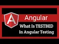 What Is TESTBED In Testing Angular Tutorial For Beginner Angular Live Training Learn Code