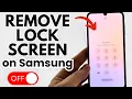 How to Remove Lock Screen on Samsung Phone - Turn Off Passcode