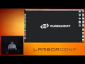 LambdaConf 2015 - Purely Functional Web Apps using React and PureScript Phil Freeman