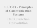 ECE 3323 Delta Function Convolution