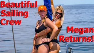 Beautiful Sailing Crew – Megan Returns! – S6:E02