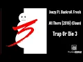 Jeezy Ft. Bankroll Fresh - All There [2016] (Clean)