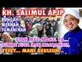 Lagu BIKIN GERRR... JAMA'AH. CERAMAH KH.SALIMUL APIP, KOCAK ABIS...