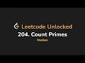 204 Count Primes Leetcode Unlocked - Python