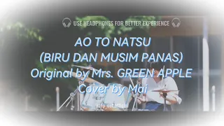 Download [COVER SOLO] AO TO NATSU - MRS. GREEN APPLE MP3
