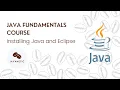 Java Lesson 1 Installing Java and Eclipse for Windows and Mac