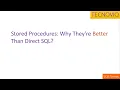Why Stored Procedures Are Better Than Direct SQL