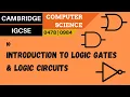 107 CAMBRIDGE IGCSE 0478-0984 10 Introduction to logic gates and logic circuits