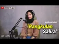 Download Lagu Rangkulan Salira - Sigit Gumelar | Cover Lena putrilia