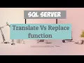 Translate and Replace String Functions in SQL Server