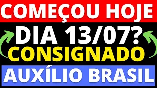 SAIU O EMPRÉSTIMO CONSIGNADO DO AUXÍLIO BRASIL HOJE 13 DE JULHO?