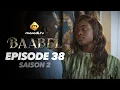 Download Lagu Série - Baabel - Saison 2 - Episode 38 - VOSTFR