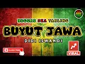 BUYUT JAWA - DIDI ASWANDI Versi Reggae SKA Tarling Cover Viral TkTok