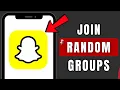 How To Join Random Snapchat Groups