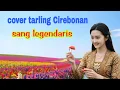 Lagu COVER TARLING LAWAS TERVIRAL 