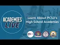 2026 PCSD Academies LIVE