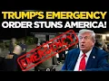 TRUMP LIVE Trump Declares National Emergency Trump Signs Urgent Order US on Edge