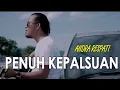 Download Lagu ANDRA RESPATI - PENUH KEPALSUAN (OFFICIAL MUSIC LYRIC) LAGU 2021