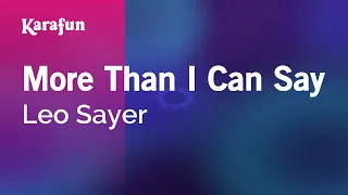 more than i can say leo sayer karaoke version karafun