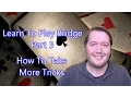 Learn To Play Bridge - Part 3