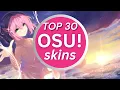 The Best osu skins Top 30