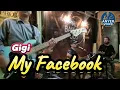 Lagu GIGI - MY FACEBOOK //COVER ANYER VOICE BAND
