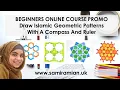 ONLINE COURSE PROMO Draw Islamic Geometric Patterns with Samira Mian