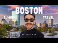 TOP Things to Do in Boston This Summer
