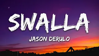 swalla jason derulo lyrics feat nicki minaj u0026 ty dolla ign