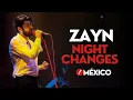 Download Lagu Zayn singing Night Changes by One Direction - Mexico