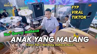 anak yang malang gerry mahesa faris kendang mahesa music