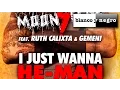 Download Lagu The Moonsters Feat. Ruth Calixta \u0026 Gemeni - I Just Wanna He-Man (Official Audio)