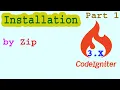 Codeigniter 3 x - Installation by zip file for beginners Part-01 How to download codeigniter 3 x
