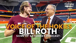 Voice of Hokies Football Bill Roth on James Franklin and the current state of VT Athletics