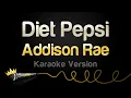 Download Lagu Addison Rae - Diet Pepsi (Karaoke Version)