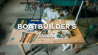 A Boatbuilder’s Toolkit