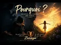 Pourquoi ? | Zenaya