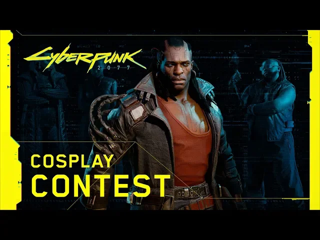 Cyberpunk 2077 Cosplay Contest Announcement