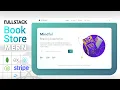 Build a Full-Stack MERN BookStore Website Using React JS Stripe MERN Stack Full Project 2025