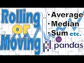 Moving Average in Python Pandas Rolling or Moving - Average Median Sum etc in Pandas