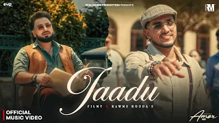Jaadu (Official Video) - Filmy & Rawme Hooda | New Haryanvi Song 2026 | Real Music