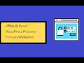 How to recover reset WordPress admin user password without email from phpmyadmin database in cPanel