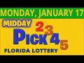 PICK MIDDAY Florida Lottery drawing for January 17 2022