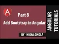 Add Bootstrap in Angular - Angular Tutorial