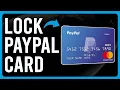 How To Lock Paypal Card How To Freeze PayPal Card